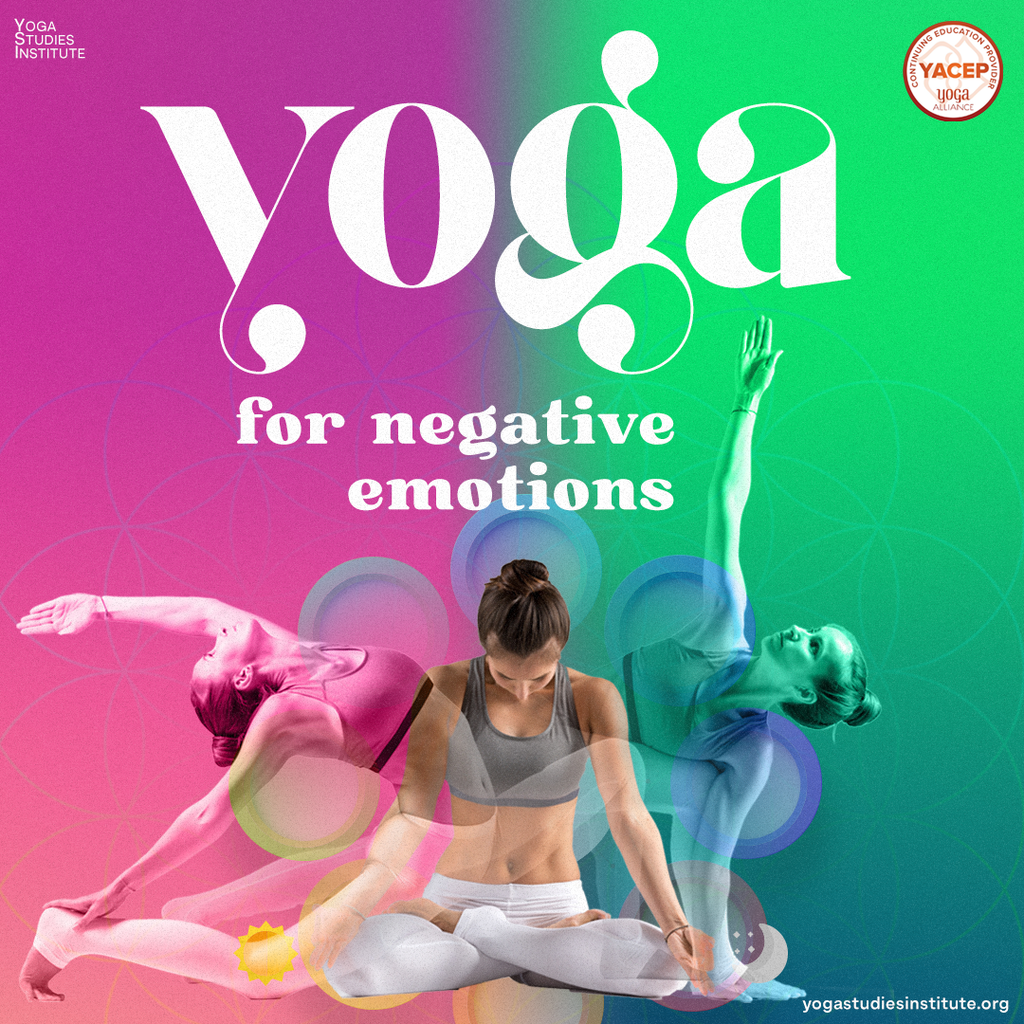 Yoga for Negative Emotions [Jun '23]